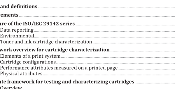 ISO IEC 29142-1:2021 pdf download – Information technology — Print cartridge characterization — Part 1: General: terms, symbols, notations and cartridge characterization framework