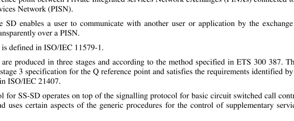 ISO IEC 21408:2003 pdf download – Information technology — Telecommunications and information exchange between systems — Private Integrated Services Network — Inter-exchange signalling protocol — Simple dialog supplementary service