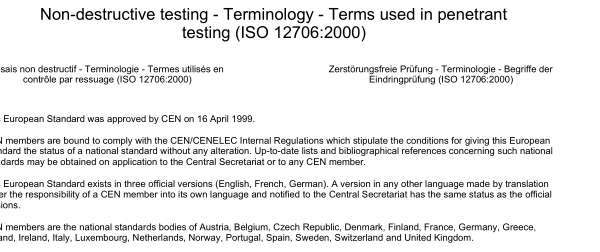 BS EN ISO 12706:2001 pdf download – Non-destructive testing – Terminology – Terms used in penetrant testing