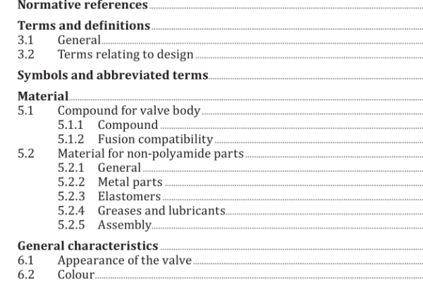 ISO 16486-4:2022 pdf download – Plastics piping systems for the supply of gaseous fuels — Unplasticized polyamide (PA-U) piping systems with fusion jointing and mechanical jointing — Part 4: Valves